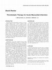 Research paper thumbnail of Thrombolytic Therapy for Acute Myocardial Infarction: Insight Into for Delay in Diagnosis and Treatment