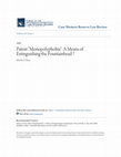 Research paper thumbnail of Patent Monopolyphobia: A Means of Extinguishing the Fountainhead