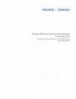 Research paper thumbnail of Energy efficiency policies and measures in Norway 2006