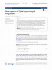 Research paper thumbnail of New aspects of Opial-type integral inequalities