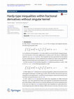 Research paper thumbnail of Hardy-type inequalities within fractional derivatives without singular kernel