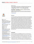 Research paper thumbnail of The impact of access to financial services on mitigating COVID-19 mortality globally