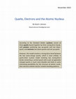 Research paper thumbnail of Quarks Electrons and the Atomic Nucleus.