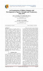 Research paper thumbnail of An Examination of Military Regimes and Development in Nigeria: Strength and Weaknesses, 1966-1979