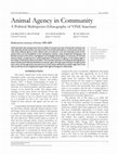 Research paper thumbnail of Animal Agency in Community: A Political Multispecies Ethnography of VINE Sanctuary