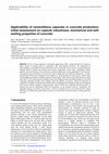 Research paper thumbnail of Applicability of cementitious capsules in concrete production: initial assessment on capsule robustness, mechanical and self-sealing properties of concrete