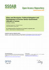 Research paper thumbnail of Elites and Revolution: Political Relegation and Reintegration of Former Senior Government Officials in Tunisia