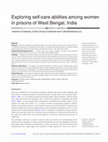 Research paper thumbnail of Exploring self-care abilities among women in prisons of West Bengal, India