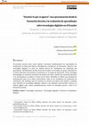 Research paper thumbnail of “Enseñar lo que se ignora”: una aproximación desde la formación docente y la evaluación de aprendizajes sobre tecnologías digitales en el Ecuador