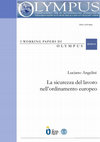 Research paper thumbnail of O L Y M P U S La sicurezza del lavoro nell'ordinamento europeo