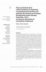 Research paper thumbnail of Para una historia de la cultura letrada en la Argentina. La enseñanza de la lectura y las prácticas de escritura en el ensayo de educación nueva (Paraná, Entre Ríos, 1931): un discurso alternativo al normalismo tradicional