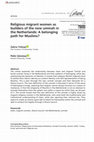 Research paper thumbnail of Religious migrant women as builders of the new ummah in the Netherlands: A belonging path for Muslims