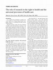 Research paper thumbnail of La investigación y su vínculo con el derecho universal a la salud y el acceso efectivo a la atención de salud / The Role of Research in the Right to Health and the Universal Provision of Health Care