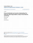 Research paper thumbnail of Privacy, Confidentiality and Anonymity: Understandings from People Who Inject Drugs Enrolled in a Study of Social Networks and HIV Risk