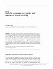 Research paper thumbnail of Mobile language-networks and medieval travel writing