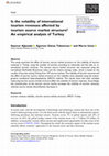 Research paper thumbnail of Is the volatility of international tourism revenues affected by tourism source market structure? An empirical analysis of Turkey