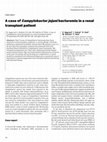 Research paper thumbnail of A case of Campylobacter jejuni bacteremia in a renal transplant patient