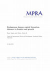 Research paper thumbnail of Endogenous human capital formation, distance to frontier and growth