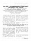 Research paper thumbnail of Otitis Media with Effusion and Hearing Loss in Chinese Children with Cleft Lip and Palate