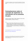 Research paper thumbnail of Puntualizaciones Sobre El Concepto De Repetición: Su Articulación Con La Economía De Goce