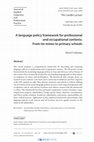 Research paper thumbnail of A language policy framework for professional and occupational contexts