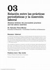 Research paper thumbnail of Relación entre las prácticas periodísticas y la inserción laboral