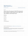 Research paper thumbnail of Value Chain Development with the Extremely Poor: Evidence and Lessons from CARE, Save the Children, and World Vision