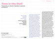 Research paper thumbnail of Time in the Shell: Temporality as a Mode of Spatiality in Japanese Architecture [Kabuktaki Zaman: Japon Mimarlığında Bir Mekânsallık Kipi Olarak Zamansallık]