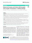 Research paper thumbnail of Maternal Anxiety and Infants Birth weight and Length of Gestation. A sibling design