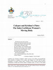 Research paper thumbnail of Calypso and Krishna’s Flute: The Indo-Caribbean Woman’s Moving Body