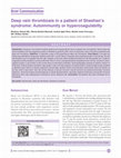 Research paper thumbnail of Deep vein thrombosis in a patient of Sheehan′s syndrome: Autoimmunity or hypercoagulabilty