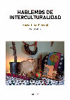 Research paper thumbnail of Hablemos de interculturalidad