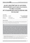 Research paper thumbnail of Error and Fraud Analysis Arising from the Internal Control System in the Public Sector: Investigation in Metropolitan Municipalities