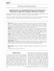 Research paper thumbnail of Implementation of a Standardized Process for Ordering and Dispensing of High-Alert Emergency Medication Infusions