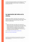 Research paper thumbnail of La Operación Del Mito en La Clínica