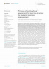 Research paper thumbnail of Primary school teachers’ assessment for learning practice for students’ learning improvement