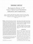 Research paper thumbnail of Retrospective Review of 707 Cases of Spinal Cord Stimulation: Indications and Complications