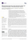 Research paper thumbnail of Network Protein Interaction in the Link between Stroke and Periodontitis Interplay: A Pilot Bioinformatic Analysis