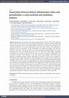 Research paper thumbnail of Association Between Dietary Inflammatory Index and Periodontitis: A Cross-Sectional and Mediation Analysis