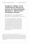 Research paper thumbnail of Predictive validity of the ASAM Patient Placement Criteria for naturalistically matched vs. mismatched alcoholism patients