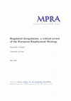 Research paper thumbnail of Ρυθμίζοντας Την Απορρύθμιση: Μια Κριτική Δεύτερη Ματιά Στην Ευρωπαϊκή Πολιτική Απασχόληση [Regulated deregulation: a critical review of the European Employment Strategy]