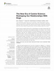 Research paper thumbnail of The New Era of Canine Science: Reshaping Our Relationships With Dogs