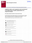 Research paper thumbnail of Cognitive styles, user acceptance and commitment to strategic plans in public organizations: an empirical analysis