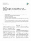 Research paper thumbnail of Maxillary First Molars with Six Canals Diagnosed with the Aid of Cone Beam Computed Tomography: A Report of Two Cases