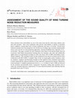 Research paper thumbnail of Assessment of the sound quality of wind turbine noise reduction measures