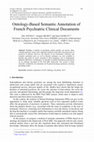 Research paper thumbnail of Ontology-Based Semantic Annotation of French Psychiatric Clinical Documents