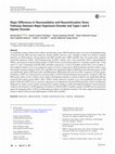 Research paper thumbnail of Major Differences in Neurooxidative and Neuronitrosative Stress Pathways Between Major Depressive Disorder and Types I and II Bipolar Disorder