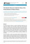 Research paper thumbnail of The Genomic Resources Collection Policy of the Finnish Museum of Natural History