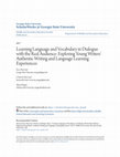 Research paper thumbnail of Learning Language and Vocabulary in Dialogue with the Real Audience: Exploring Young Writers’ Authentic Writing and Language Learning Experiences