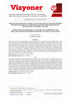 Research paper thumbnail of Türkiye’de Kentleşme Süreci ve İllerin GSYH Verileri ile Göç Oranları Arasındaki İlişkinin Kümeleme Analiziyle İncelenmesi